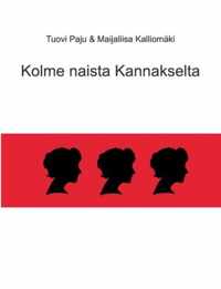 Kolme naista Kannakselta