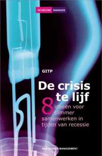 De crisis te lijf