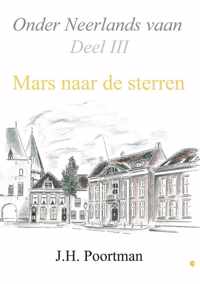 Onder Neerlands vaan  / deel III