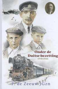 Historische verhalen voor jong en oud 35 -   Onder de Duitse bezetting (1940-1945)