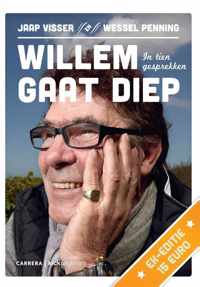 Willem gaat diep