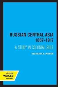 Russian Central Asia 1867-1917