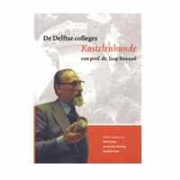 De Delftse colleges Kastelenkunde van prof. dr. Jaap Renaud