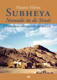 Subheya - Nomade In De Sinaï