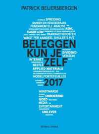 Writers United BV  -  Beleggen kun je zelf 2017