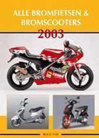 Alle bromfietsen & bromscooters 2003