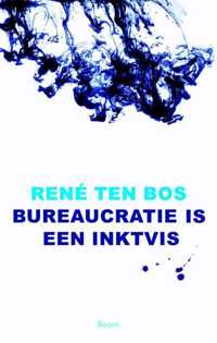 Bureaucratie is een inktvis