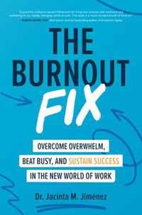 The Burnout Fix