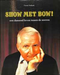 Show met bow!