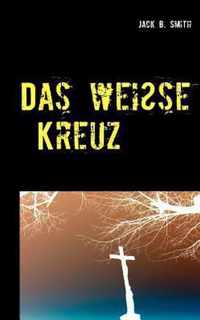 Das weisse Kreuz