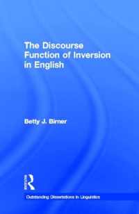 The Discourse Function of Inversion in English