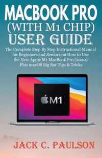 Macbook Pro (with M1 Chip) User Guide