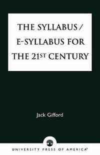 The Syllabus/E-Syllabus for the 21st Century