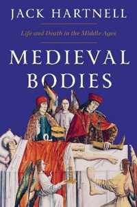 Medieval Bodies