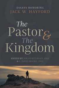 The Pastor & the Kingdom