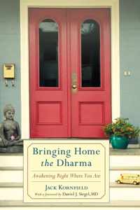 Bringing Home The Dharma