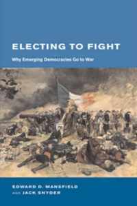 Electing to Fight