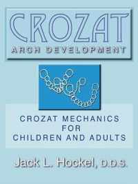 Crozat Arch Development