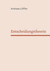 Entscheidungstheorie