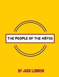 The People of the Abyss by Jack London