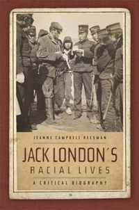 Jack London's Racial Lives