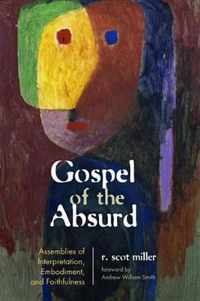 Gospel of the Absurd