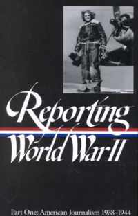 Reporting World War II