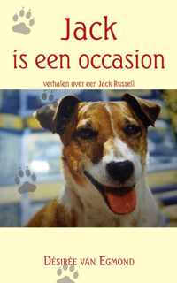 Jack is een occasion, verhalen van een Jack Russell