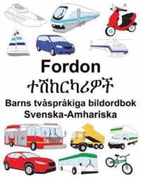 Svenska-Amhariska Fordon/ Barns tvsprkiga bildordbok