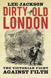 Dirty Old London