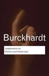 Judgements on History and Historians