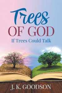 Trees of God