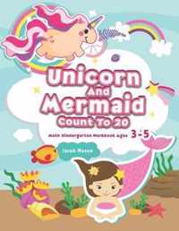 Unicorn And Mermaid Count To 20