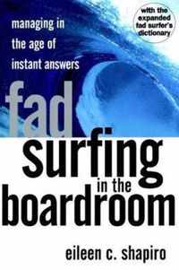 Fad Surfing In The Boardroom