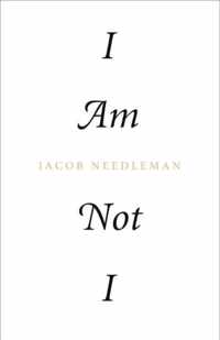 I Am Not I