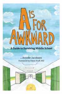 A is for Awkward