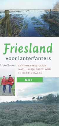 Friesland Voor Lanterfanters / 2 De Friese Wouden