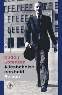 Allesbehalve Een Held / Druk Heruitgave