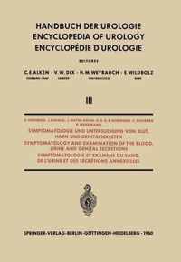 Symptomatologie Und Untersuchung Von Blut, Harn Und Genitalsekreten / Symptomatology and Examination of the Blood, Urine and Genital Secretions