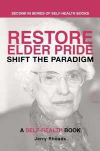 Restore Elder Pride