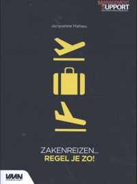 Zakenreizen....regel je zo! - Jacqueline Mahieu - Paperback (9789462155930)