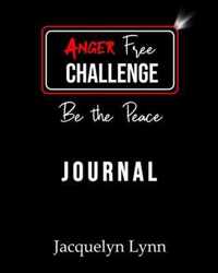 Anger Free Challenge Journal