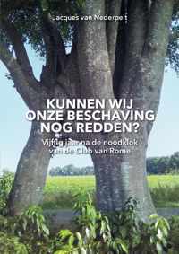 Kunnen wij onze beschaving nog redden? - Jacques van Nederpelt - Paperback (9789464437881)