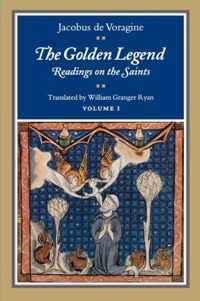 The Golden Legend, Volume I