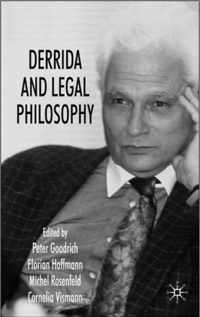 Derrida and Legal Philosophy