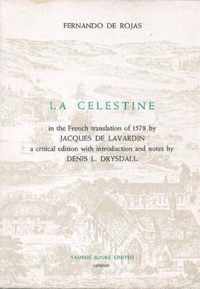 'La Celestine' in the French translation of 1578 by Jacques de Lavardin