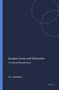 Jacques Lacan and Education