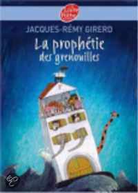 La Prophetie DES Grenouilles