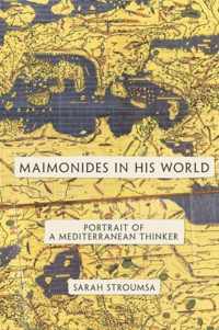 Maimonides in His World