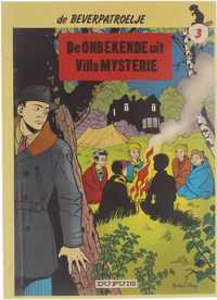 De Beverpatroelje, 3: De onbekende uit villa Mysterie